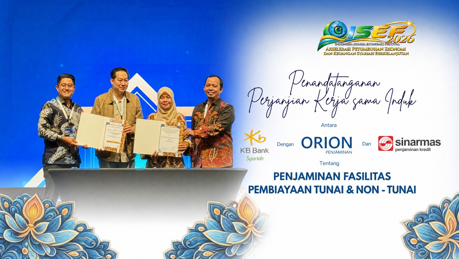 Orion Penjaminan, Bank KB Bukopin Syariah, Dan Sinarmas Penjaminan Kredit Tandatangani Kerja Sama Penjaminan Syariah Di Isef 2026